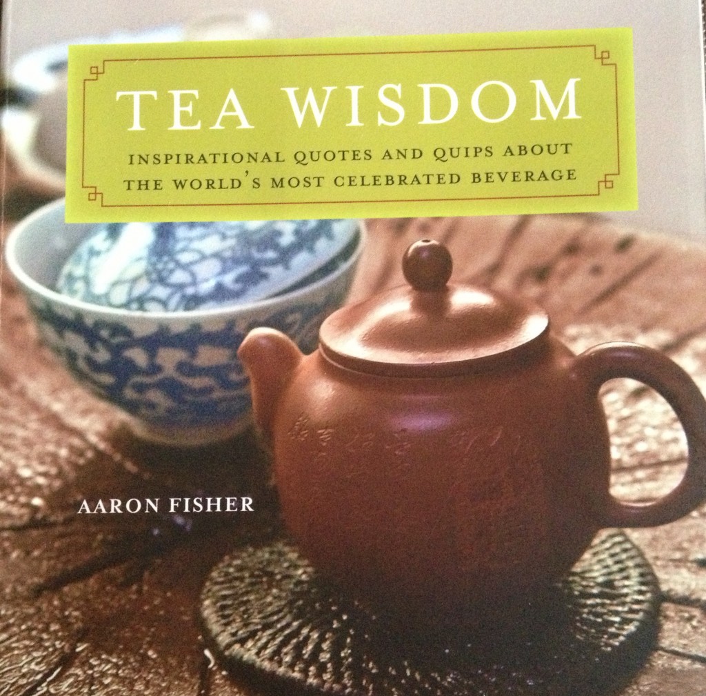 Tea Wisdom: Aaron Fisher